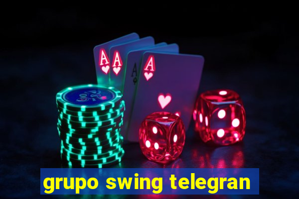 grupo swing telegran